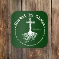 Rooted In Christ Christianity Quote Coaster thumb 0