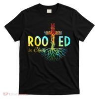 Rooted In Christ Faith Christian Jesus Lovers T-Shirt thumb 0