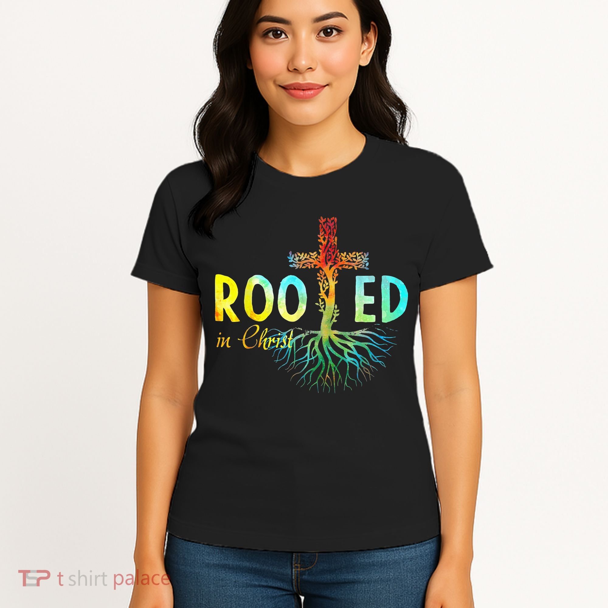 Rooted In Christ Faith Christian Jesus Lovers Women's T-Shirt