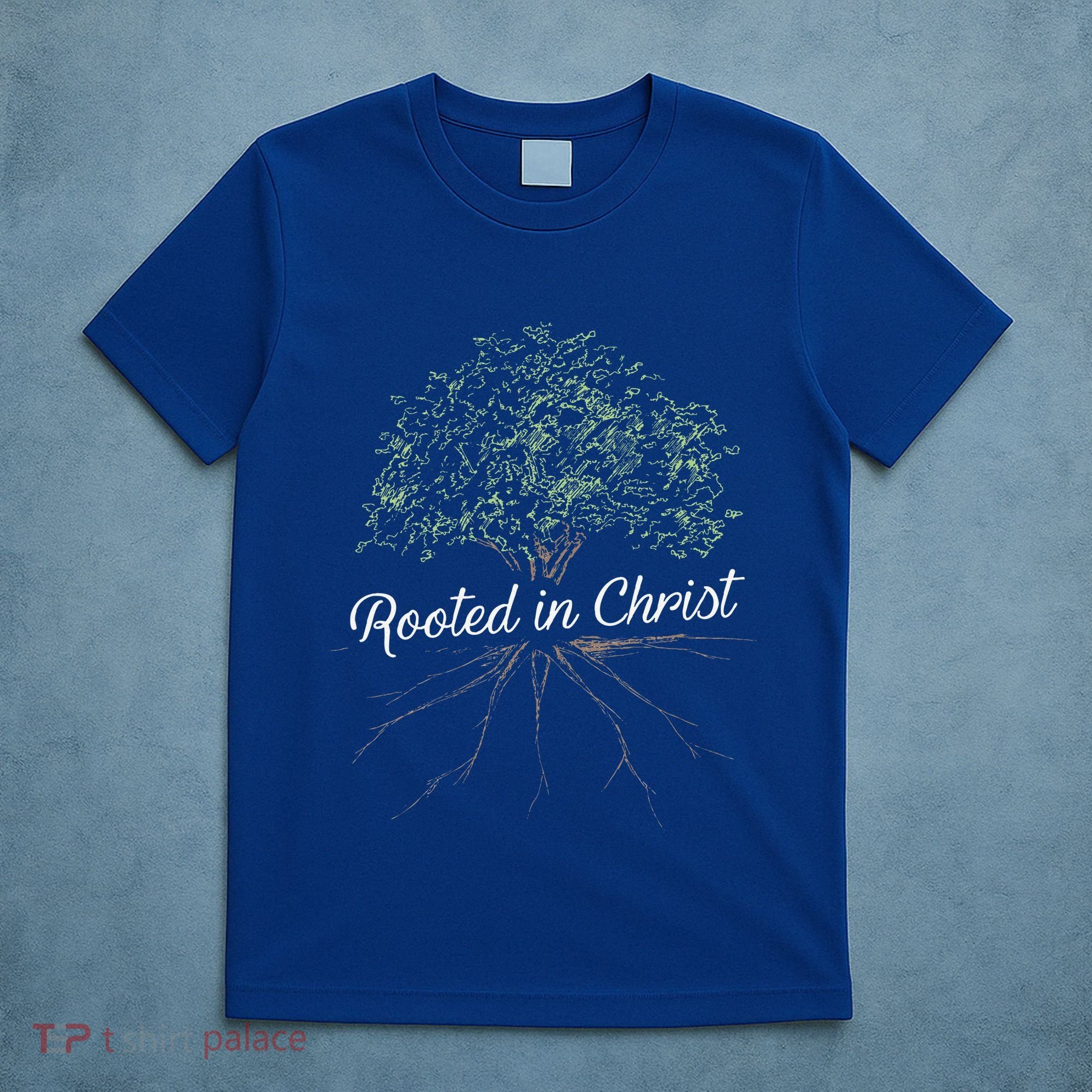 Rooted In Christ Christian Jesus T-Shirt