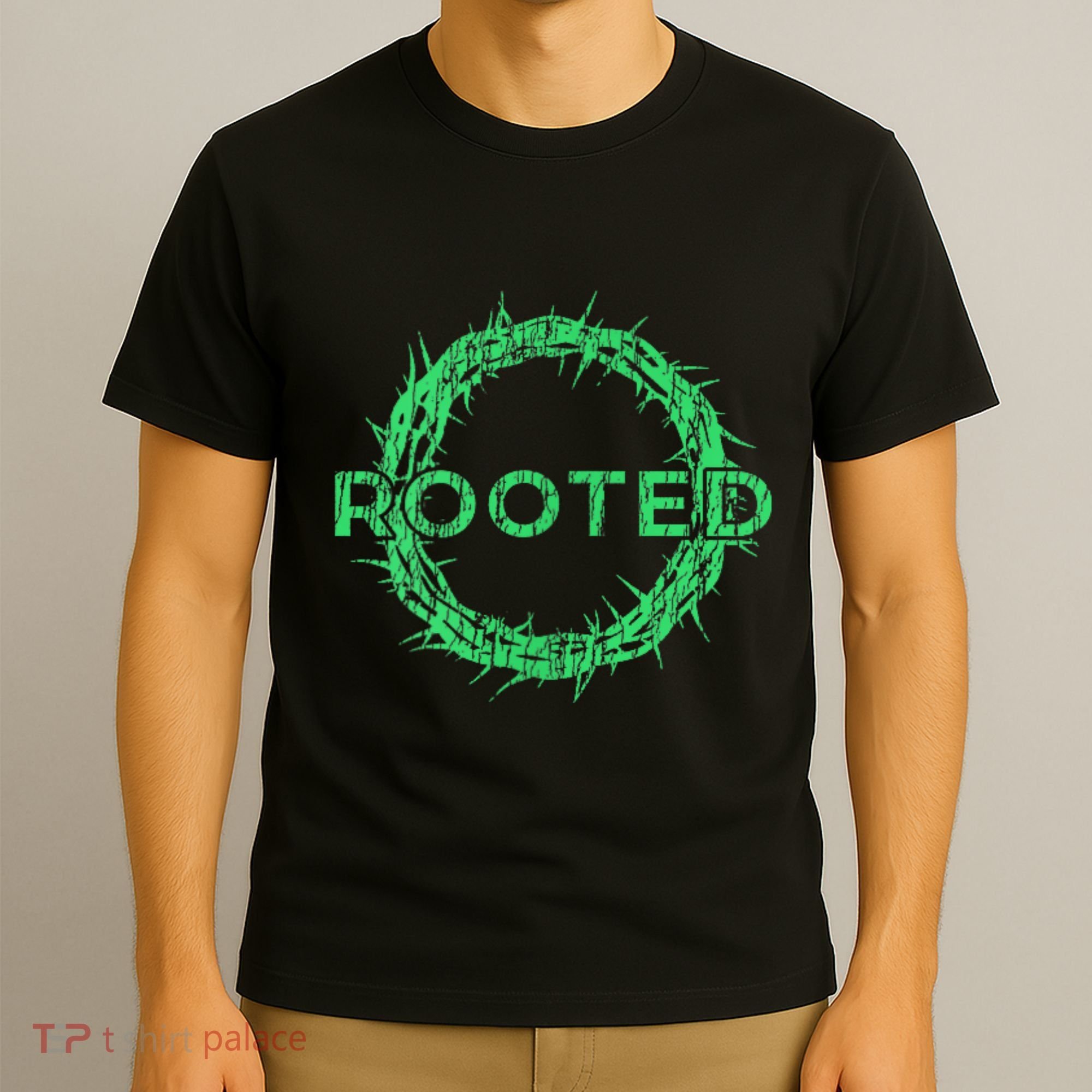Rooted In Christ Having Your Roots Firmly In God T-Shirt