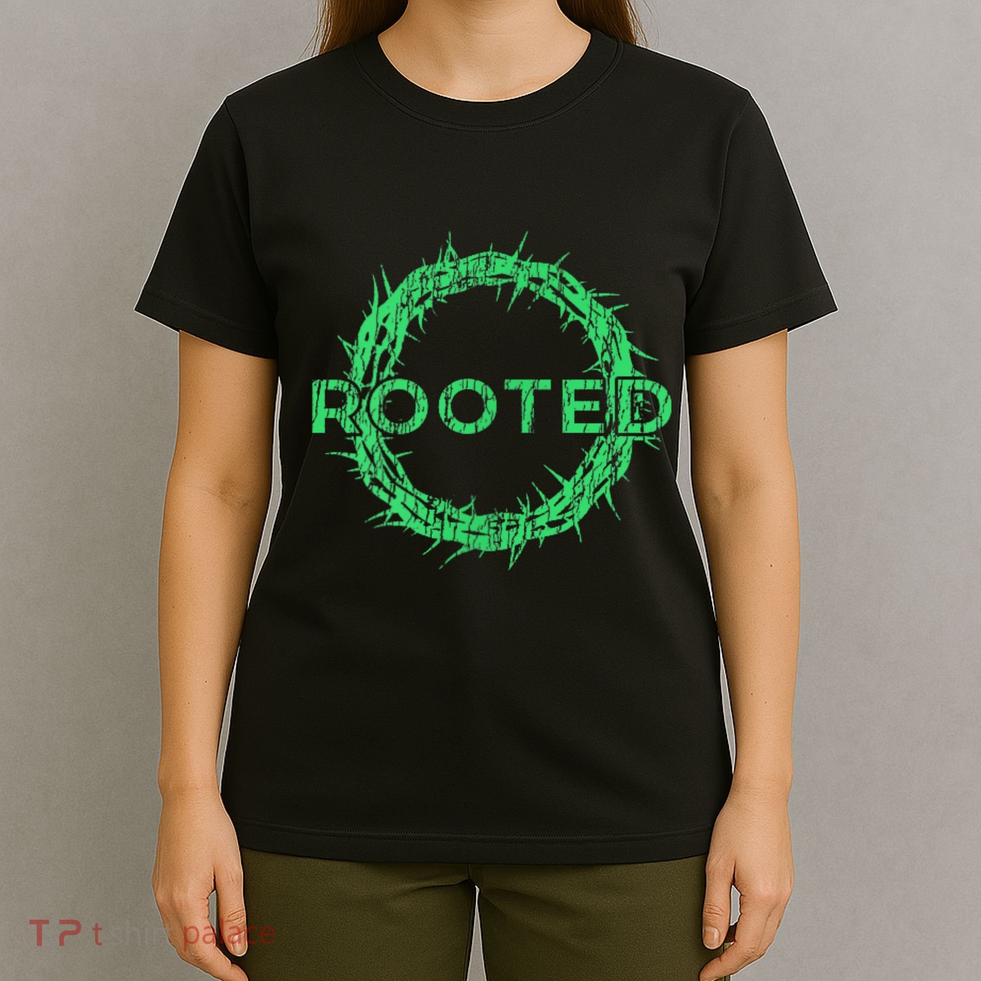 Rooted In Christ Having Your Roots Firmly In God T-Shirt