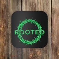 Rooted In Christ Having Your Roots Firmly In God Coaster thumb 0