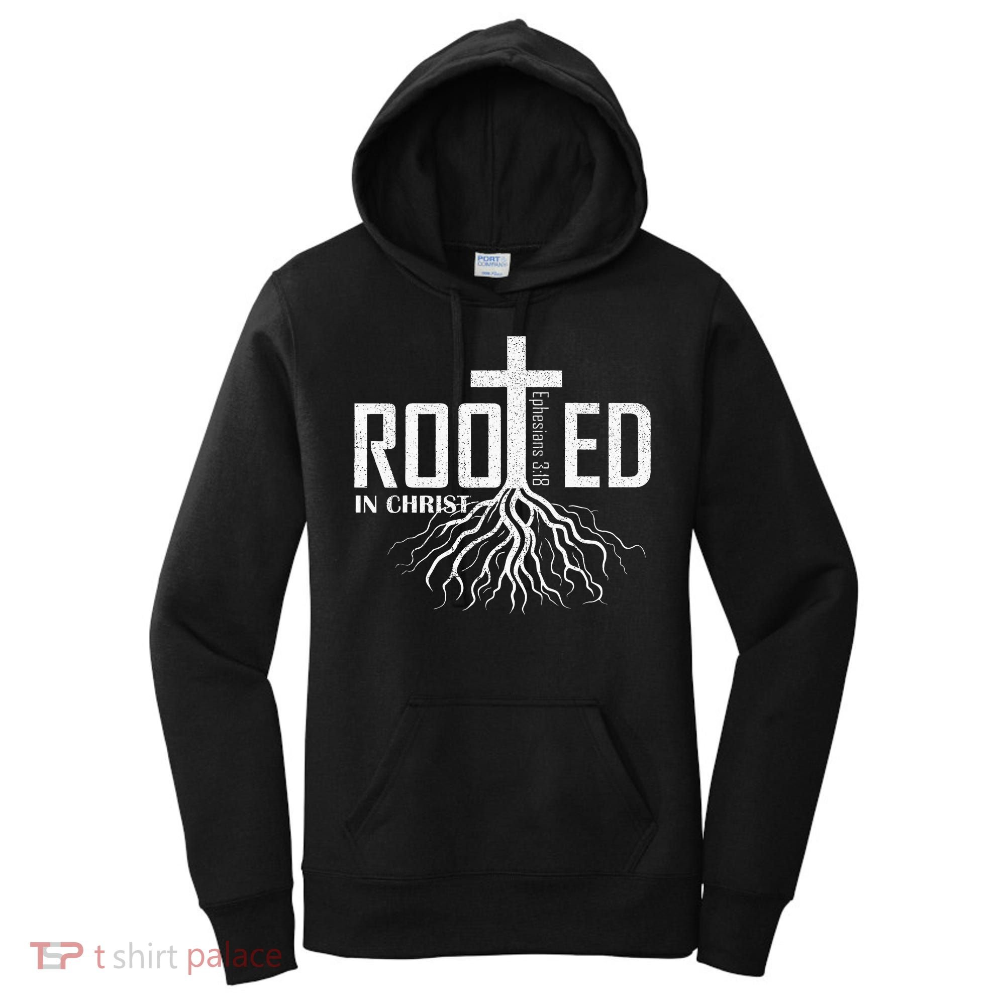 Rooted In Christ Christian Religious Christian Women's Hoodie