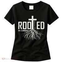 Rooted In Christ Christian Religious Christian Women's T-Shirt thumb 0