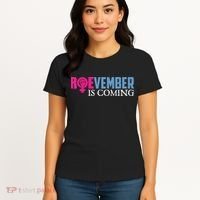 Roevember Is Coming November Vote Roe Supreme Court Meme Women's T-Shirt thumb 4