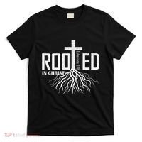 Rooted In Christ Christian Religious Christian T-Shirt thumb 0