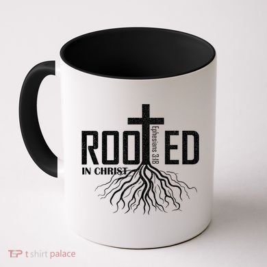 Rooted In Christ Christian Religious Christian Coffee Mug
