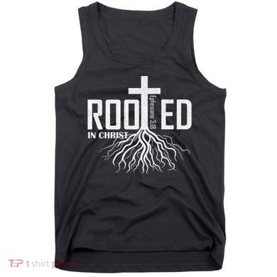 Rooted In Christ Christian Religious Christian Tank Top