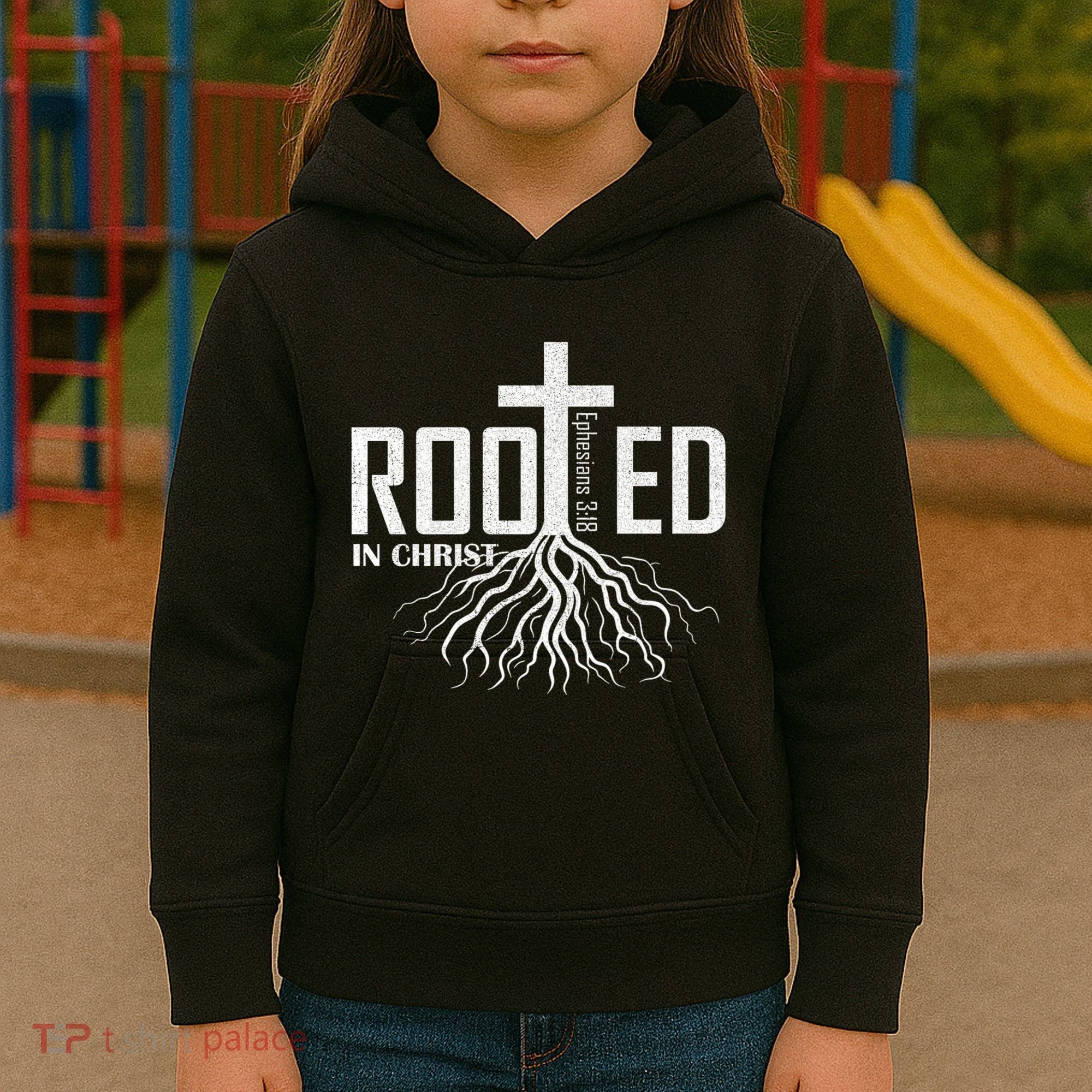 Rooted In Christ Christian Religious Christian Kids Hoodie
