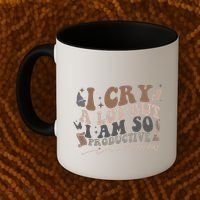 Retro I Cry A Lot But I Am So Productive Funny Trending Meme Coffee Mug thumb 2