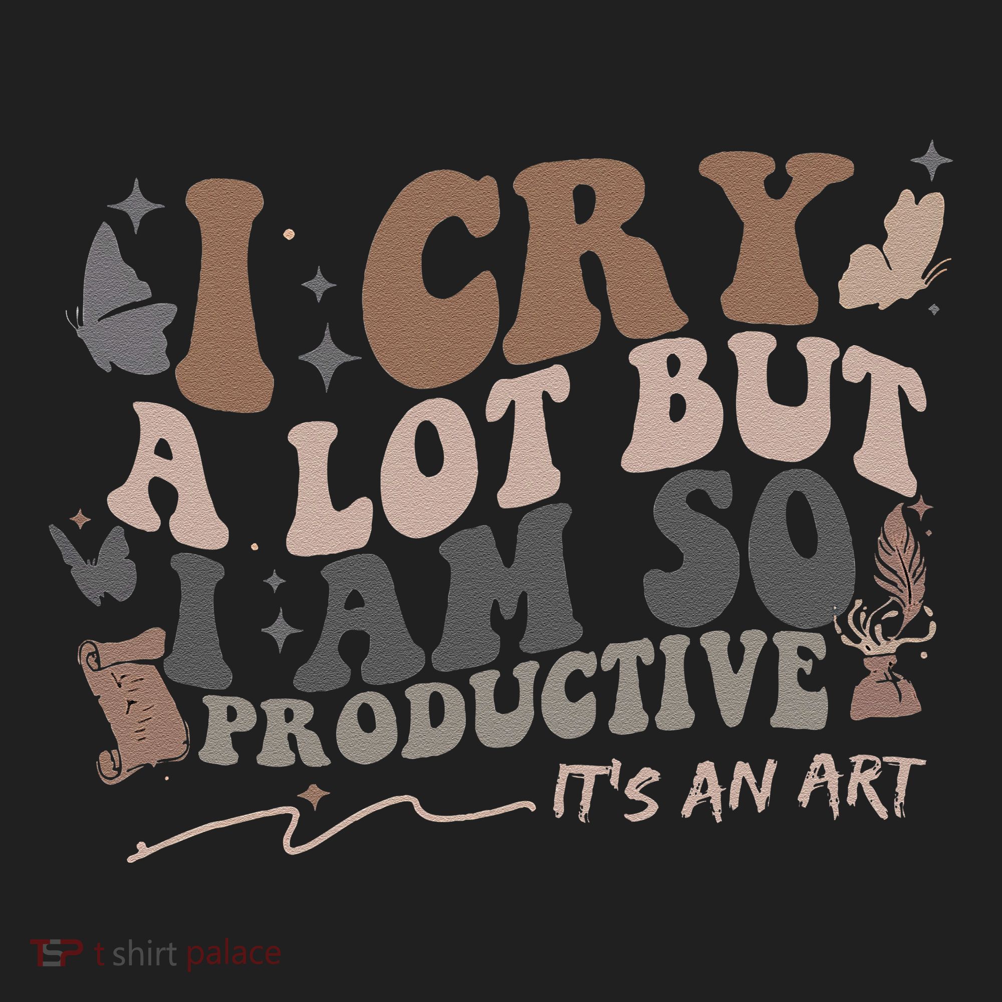 Retro I Cry A Lot But I Am So Productive Funny Trending Meme Tumbler
