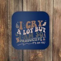 Retro I Cry A Lot But I Am So Productive Funny Trending Meme Coaster thumb 0