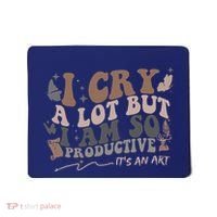 Retro I Cry A Lot But I Am So Productive Funny Trending Meme Mousepad thumb 0