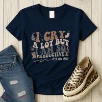 Retro I Cry A Lot But I Am So Productive Funny Trending Meme Women's T-Shirt thumb 3