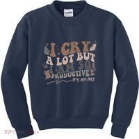 Retro I Cry A Lot But I Am So Productive Funny Trending Meme Kids Sweatshirt thumb 0