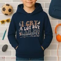 Retro I Cry A Lot But I Am So Productive Funny Trending Meme Kids Hoodie thumb 2