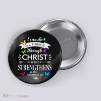Religious I Can Do All Things Through Christ Butterfly Art Button thumb 0