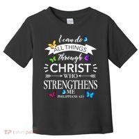 Religious I Can Do All Things Through Christ Butterfly Art Toddler T-Shirt thumb 0
