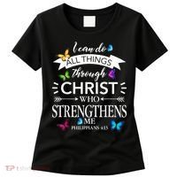 Religious I Can Do All Things Through Christ Butterfly Art Women's T-Shirt thumb 0