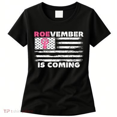 Roevember Is Coming US American Flag Vintage Women's T-Shirt