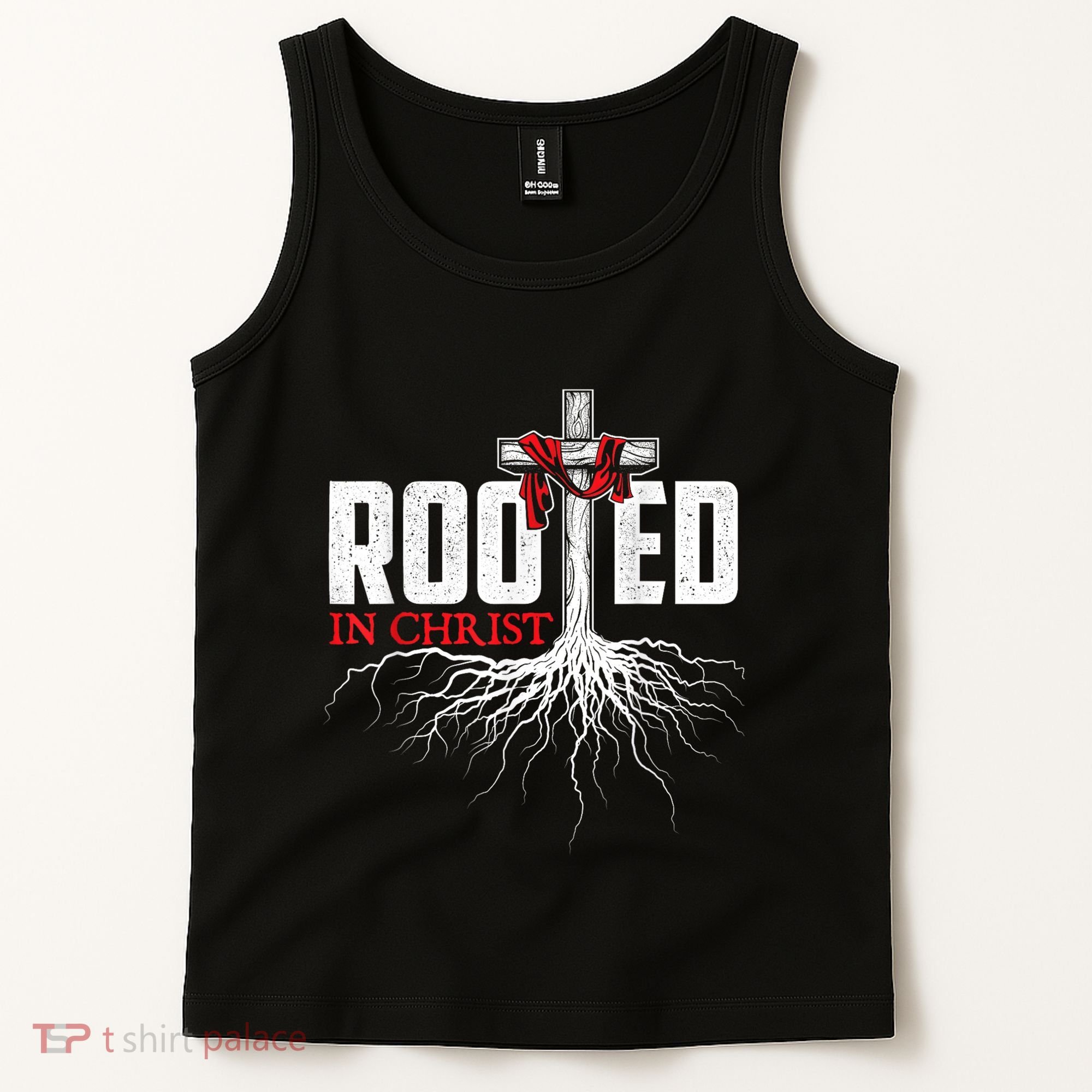 Rooted In Christ Christian Faith Religious Jesus Christ Tank Top