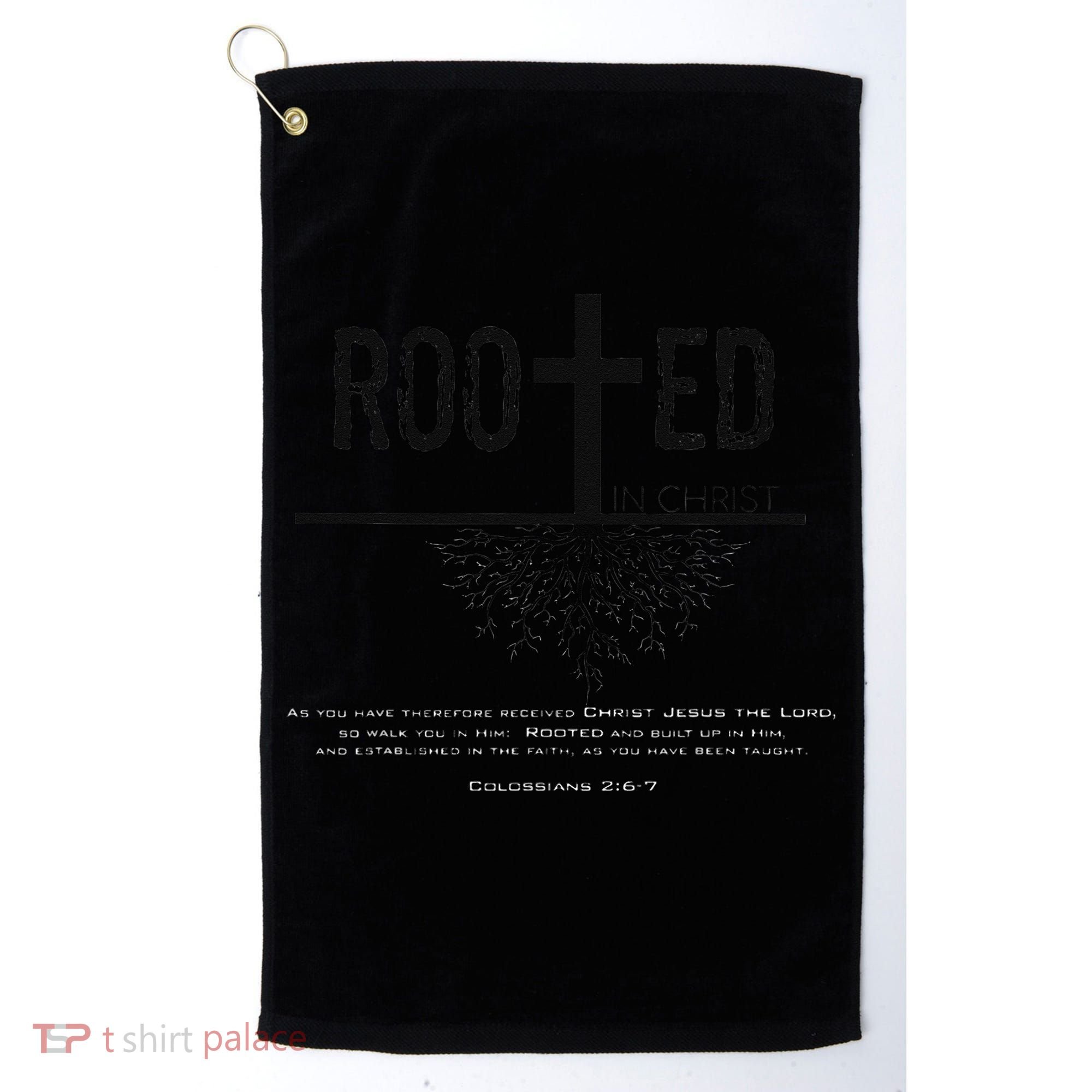 Rooted In Christ Golf Towel