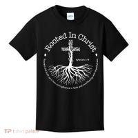 Rooted In Christ Jesus Cross Pray Bible Verse Christian Kids T-Shirt thumb 0