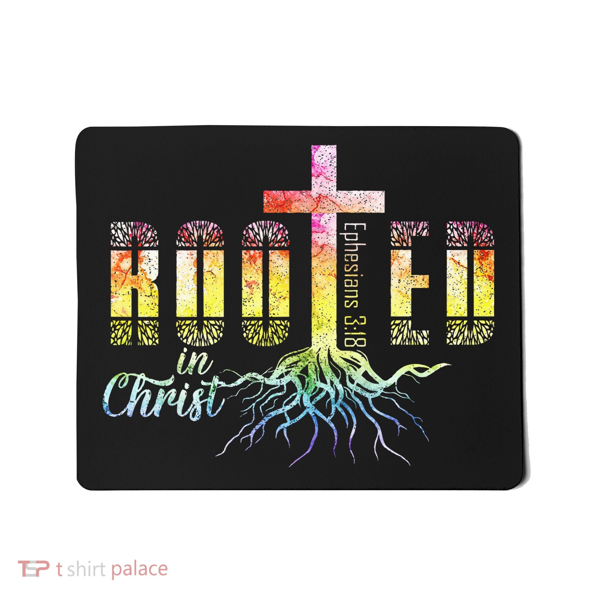 Rooted In Christ Christian Religious Christian Mousepad