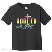 Rooted In Christ Christian Religious Christian Toddler T-Shirt thumb 0
