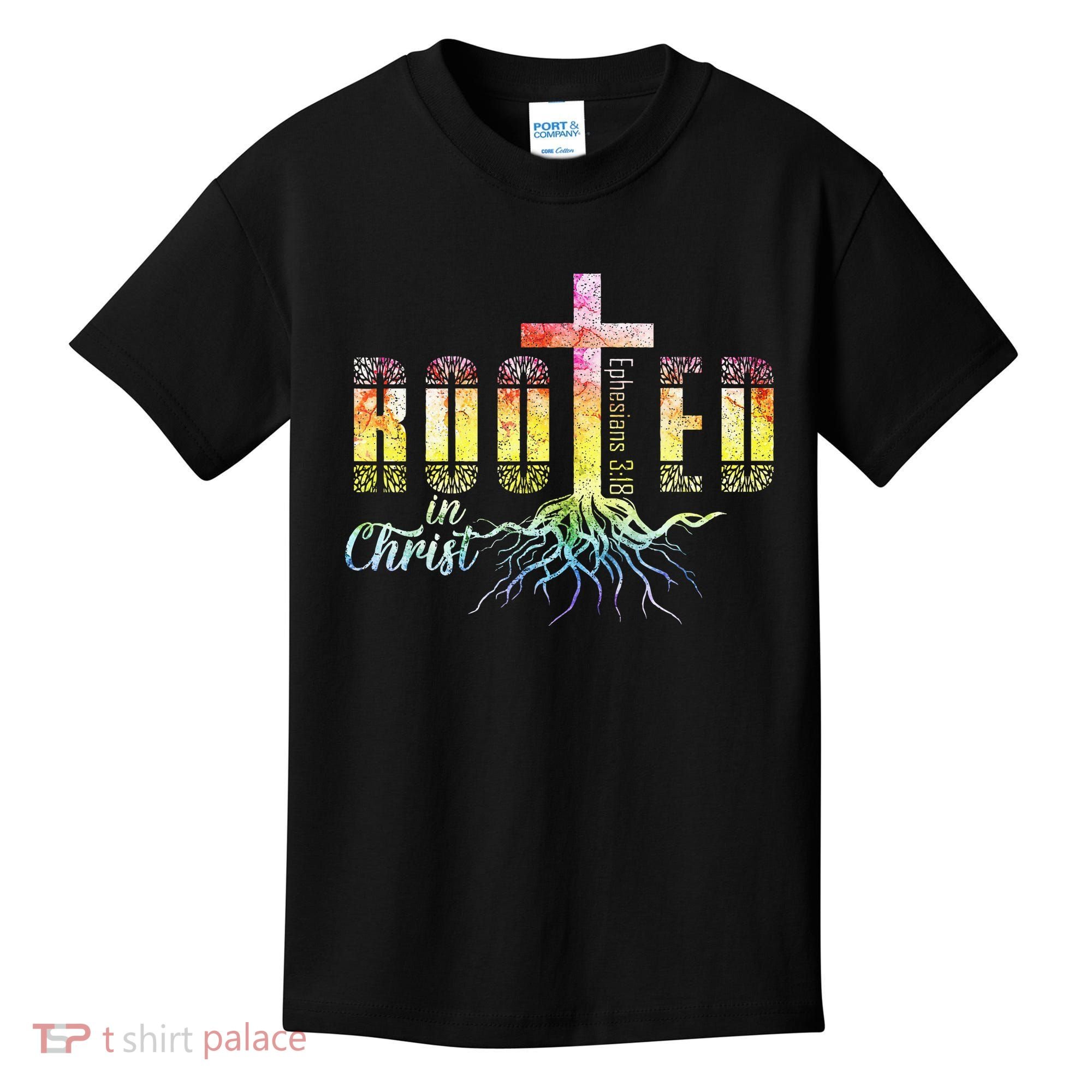 Rooted In Christ Christian Religious Christian Kids T-Shirt