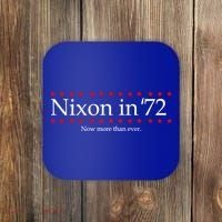 Richard Nixon in 72 Now More than Ever Coaster thumb 0