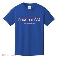 Richard Nixon in 72 Now More than Ever Kids T-Shirt thumb 0