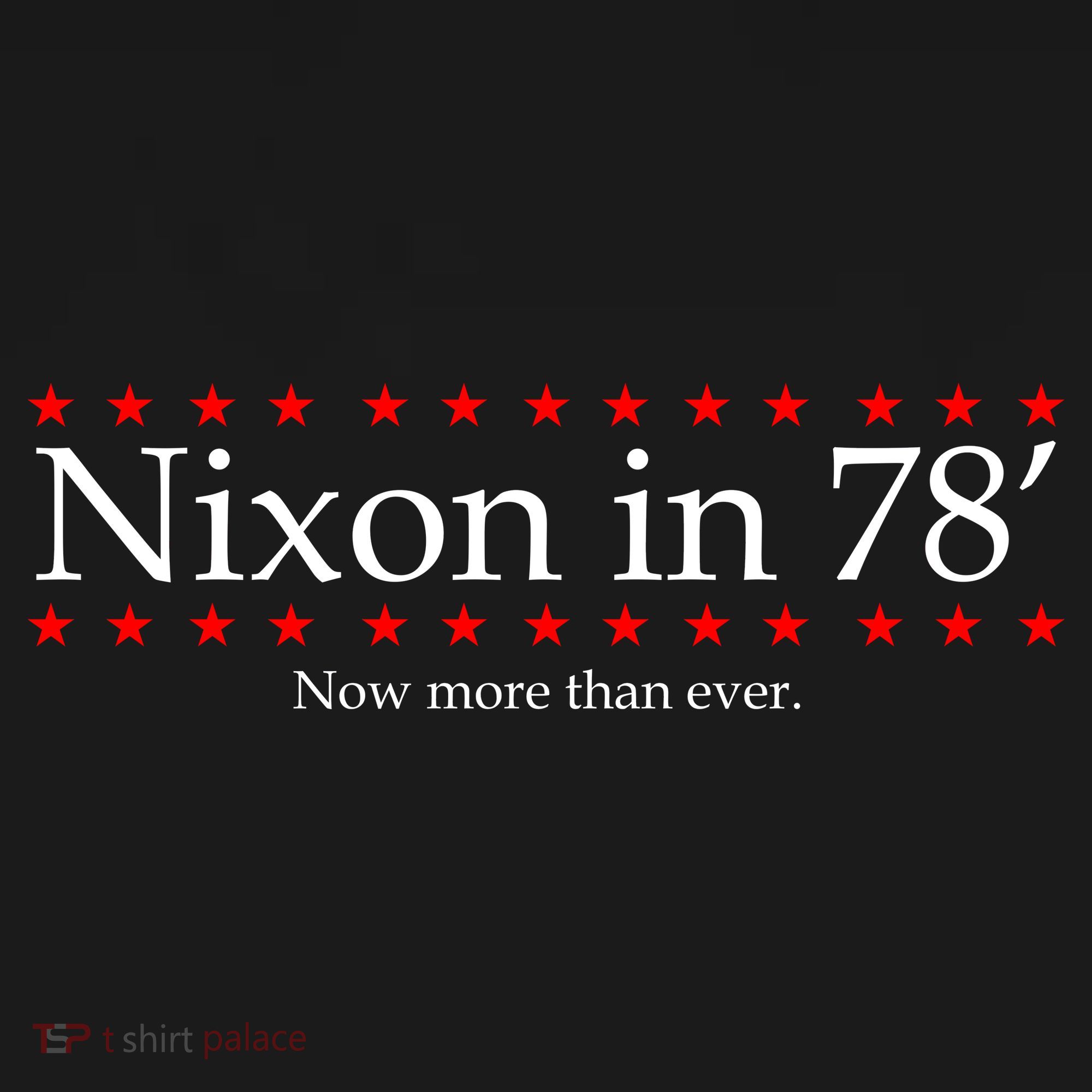 Richard Nixon in 78' 1978 Now More than Ever President Bucket Hat