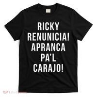 Ricky Renuncia Arranca Pa'l Carajo  T-Shirt thumb 0
