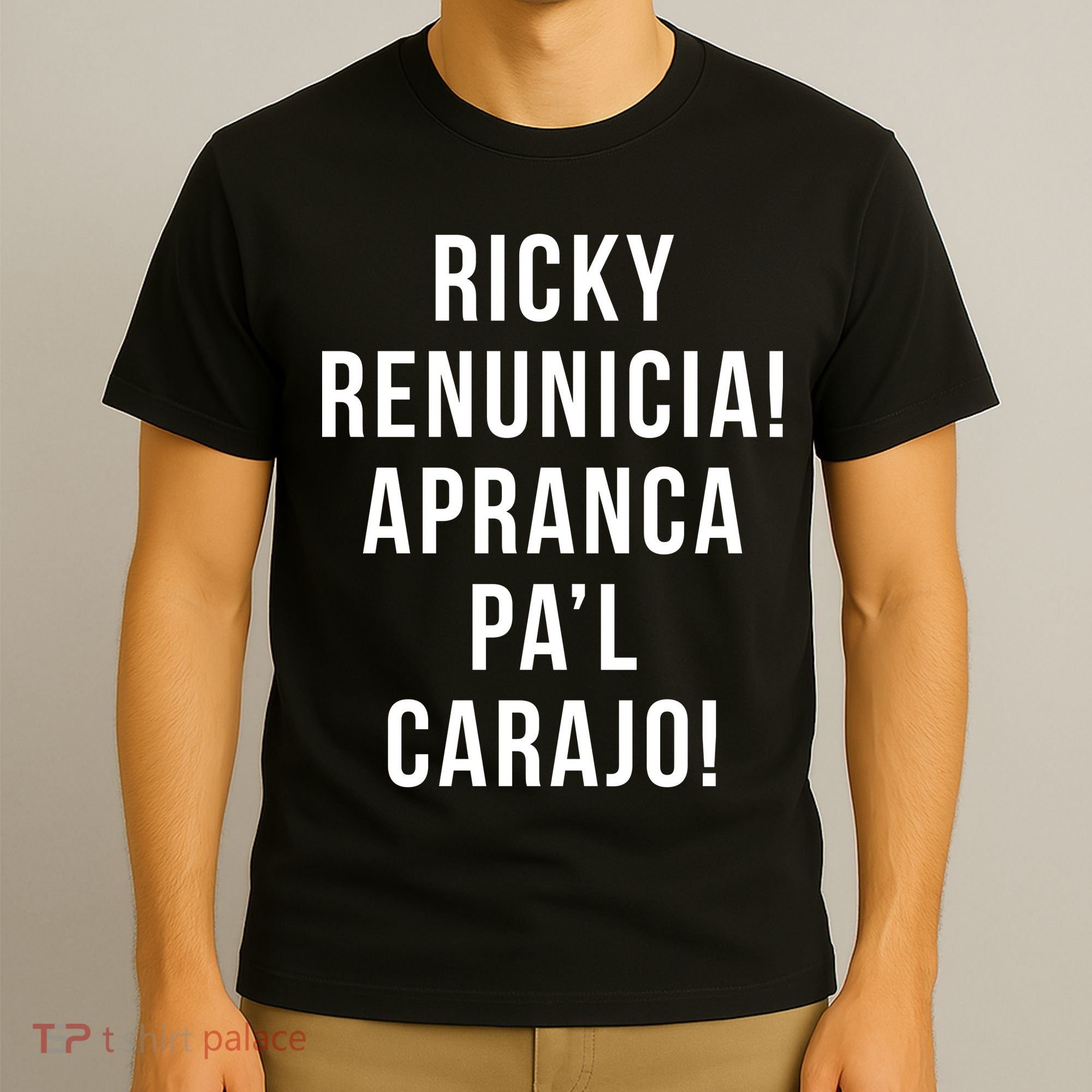Ricky Renuncia Arranca Pa'l Carajo  T-Shirt