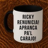 Ricky Renuncia Arranca Pa'l Carajo  Coffee Mug thumb 2