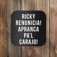 Ricky Renuncia Arranca Pa'l Carajo  Coaster thumb 0