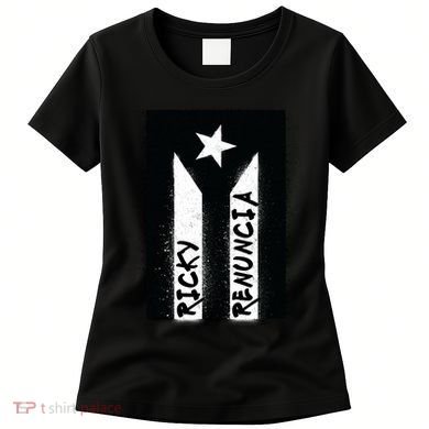 Ricky Renuncia Puerto Rico Flag Women's T-Shirt