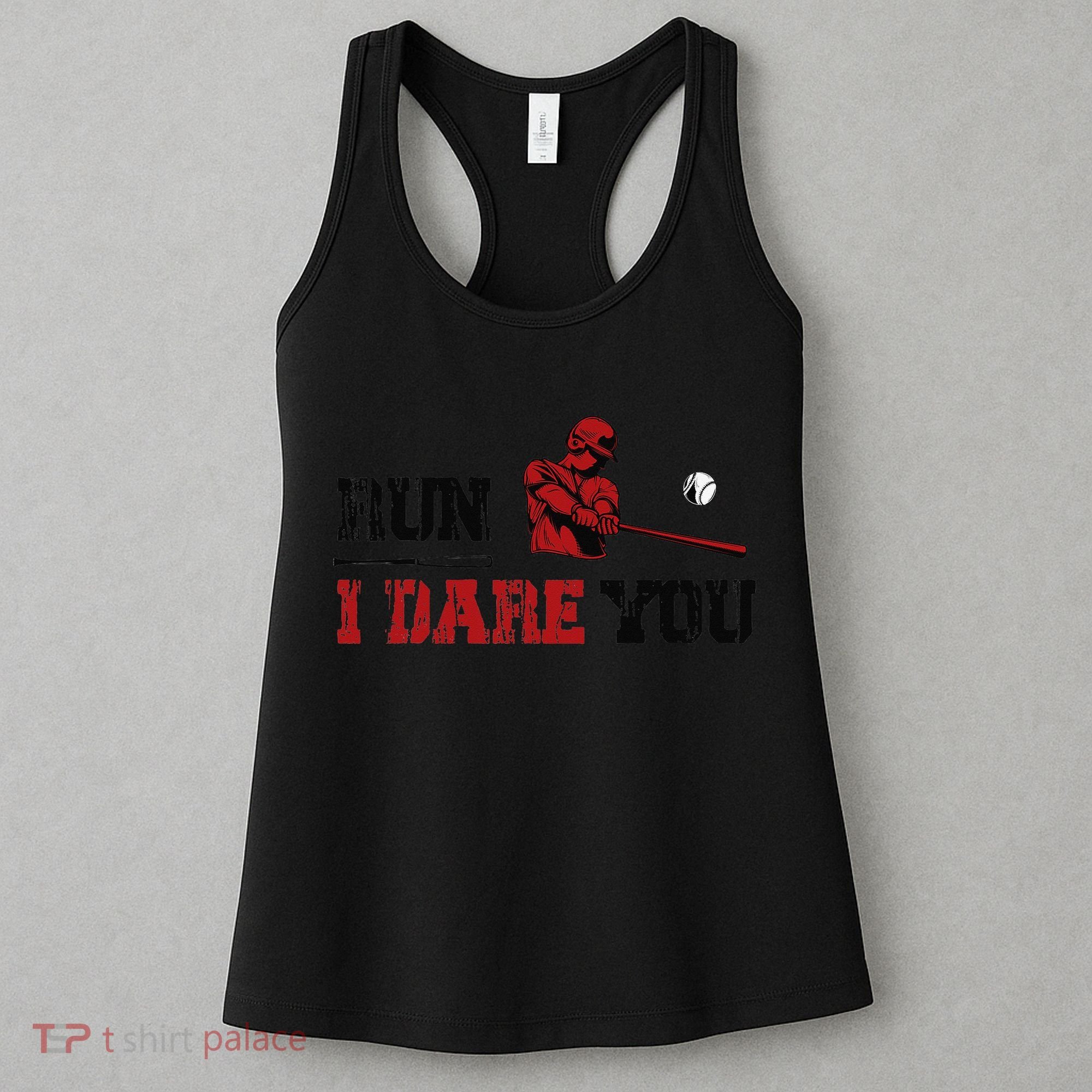 Run I Dare You Funny Baseball Catcher Baseball Player Lover Women's Tank Top