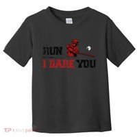 Run I Dare You Funny Baseball Catcher Baseball Player Lover Toddler T-Shirt thumb 0