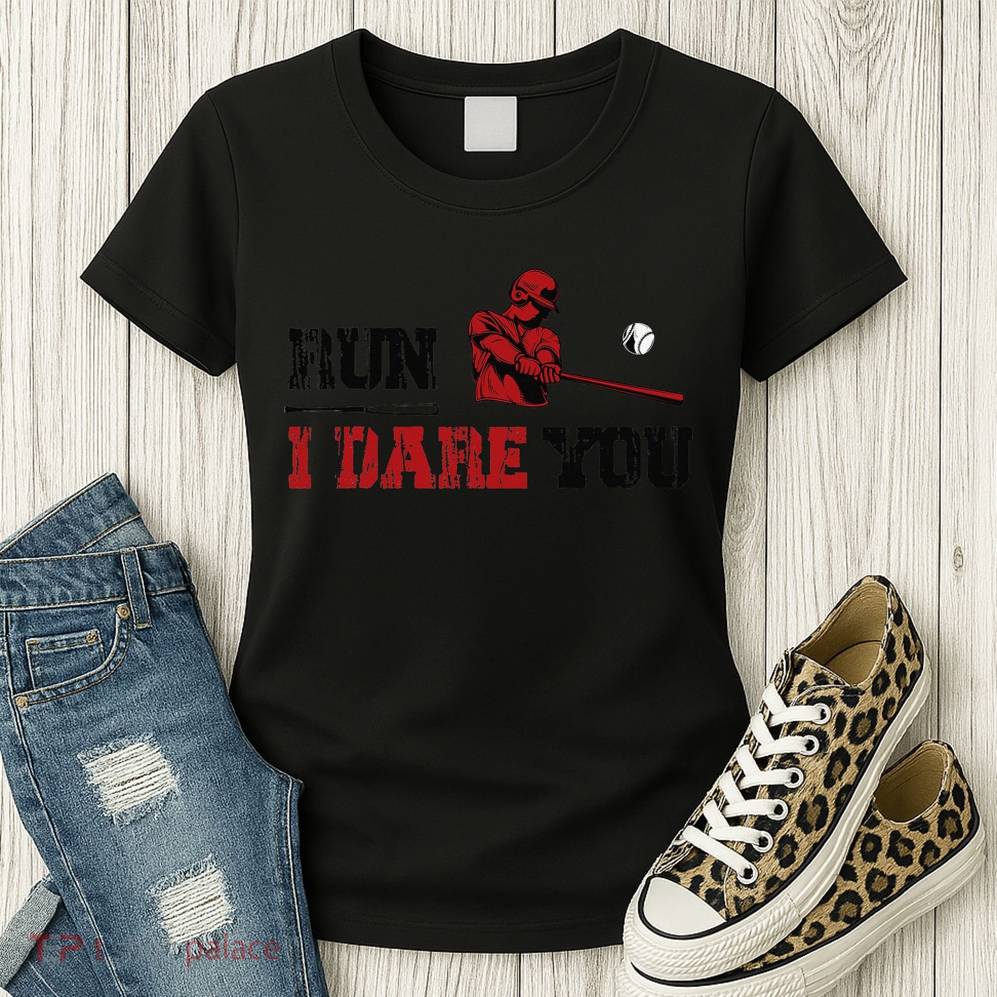 Run I Dare You Funny Baseball Catcher Baseball Player Lover Women's T-Shirt