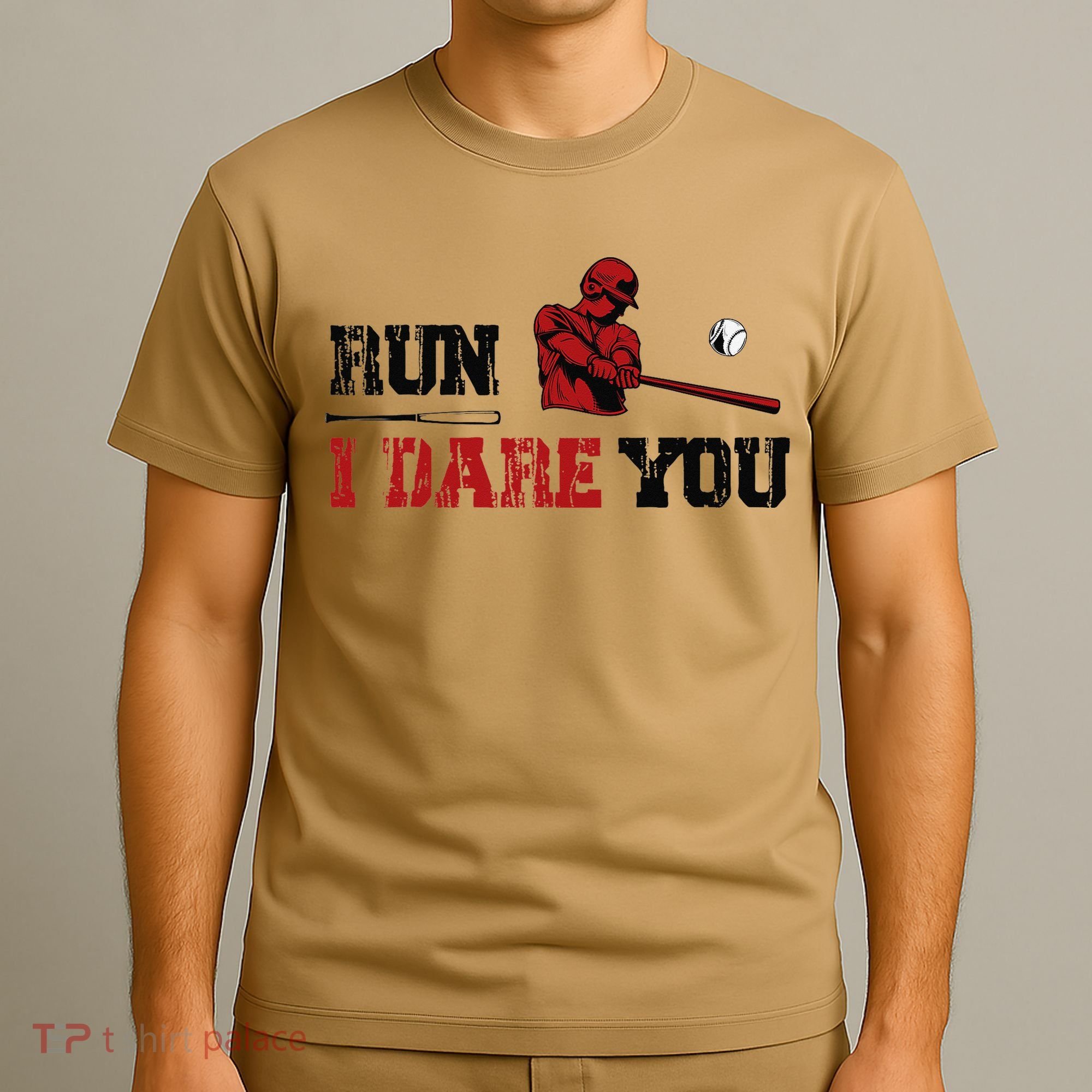 Run I Dare You Funny Baseball Catcher Baseball Player Lover T-Shirt