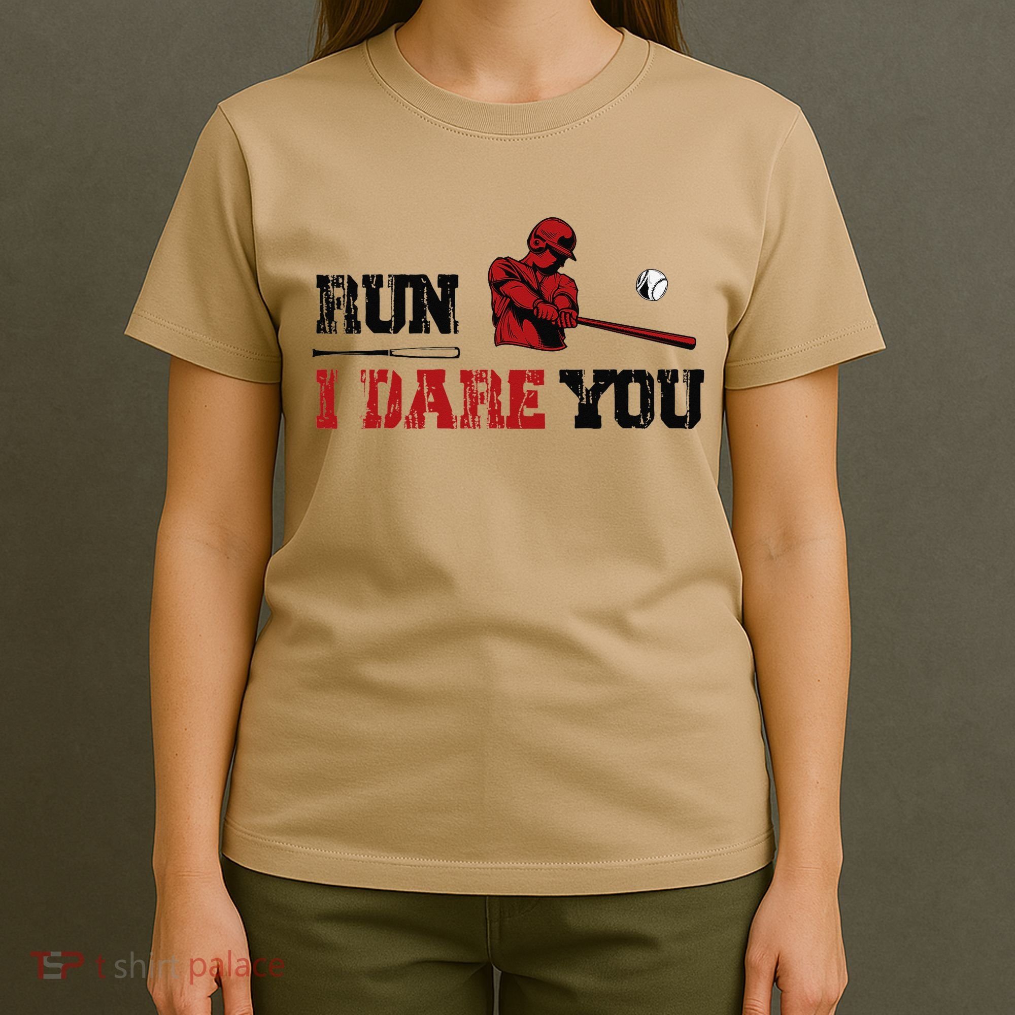 Run I Dare You Funny Baseball Catcher Baseball Player Lover T-Shirt
