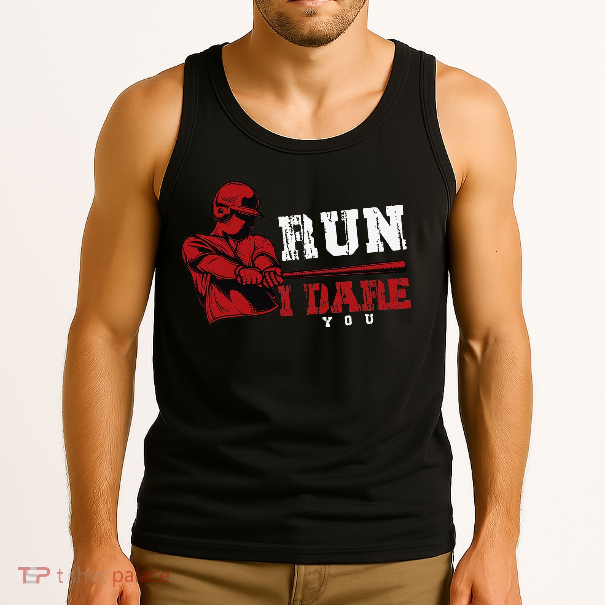 Run I Dare You Funny Baseball Catcher Baseball Player Lover Tank Top