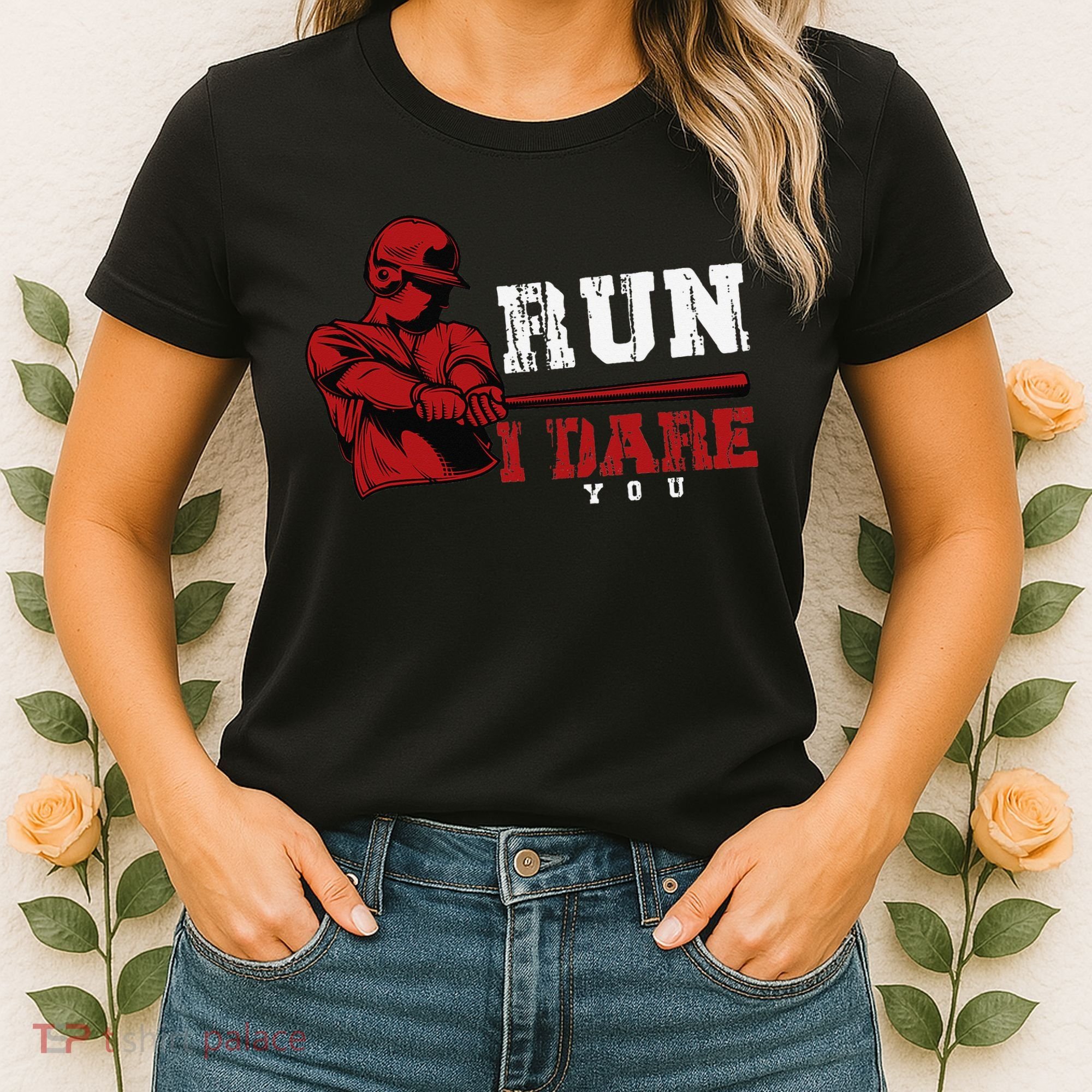 Run I Dare You Funny Baseball Catcher Baseball Player Lover Women's T-Shirt