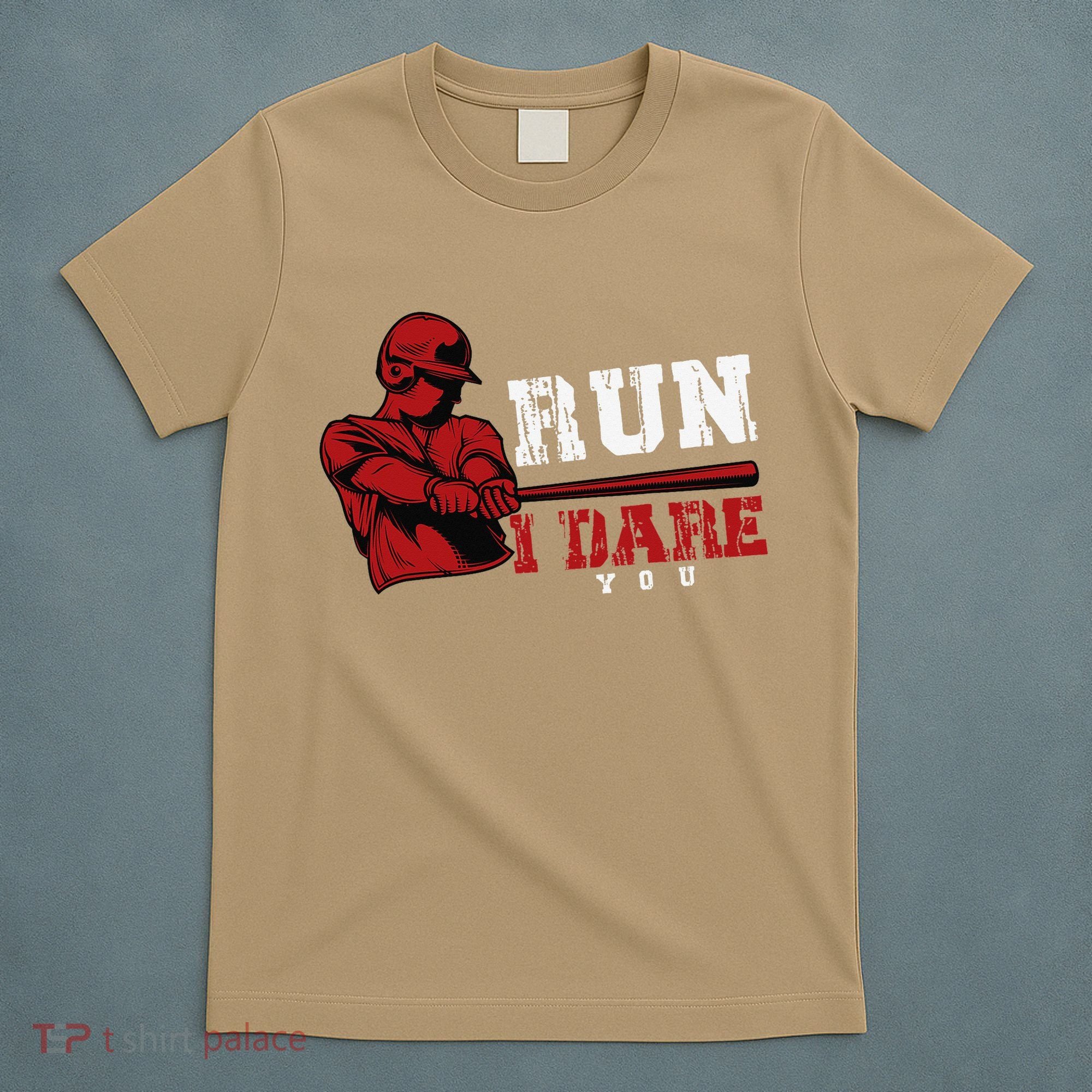Run I Dare You Funny Baseball Catcher Baseball Player Lover T-Shirt