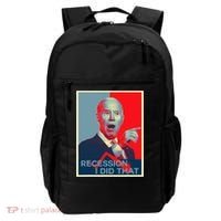 Recession I Did That Funny Joe Biden Meme Hope Style Backpack thumb 0