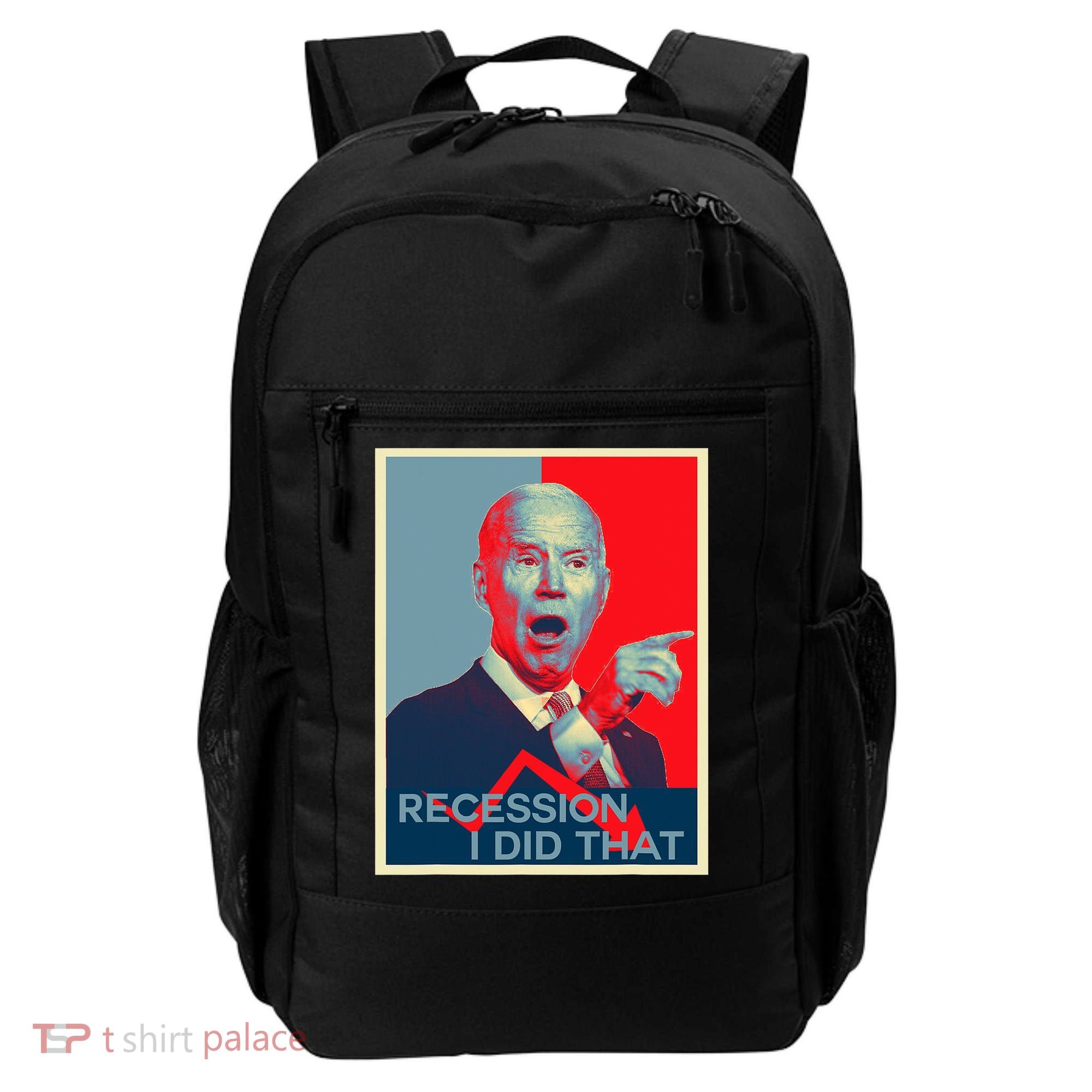 Recession I Did That Funny Joe Biden Meme Hope Style Backpack