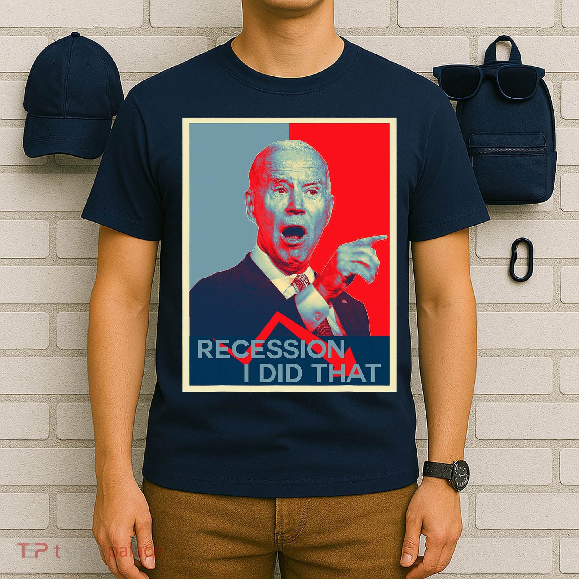 Recession I Did That Funny Joe Biden Meme Hope Style T-Shirt